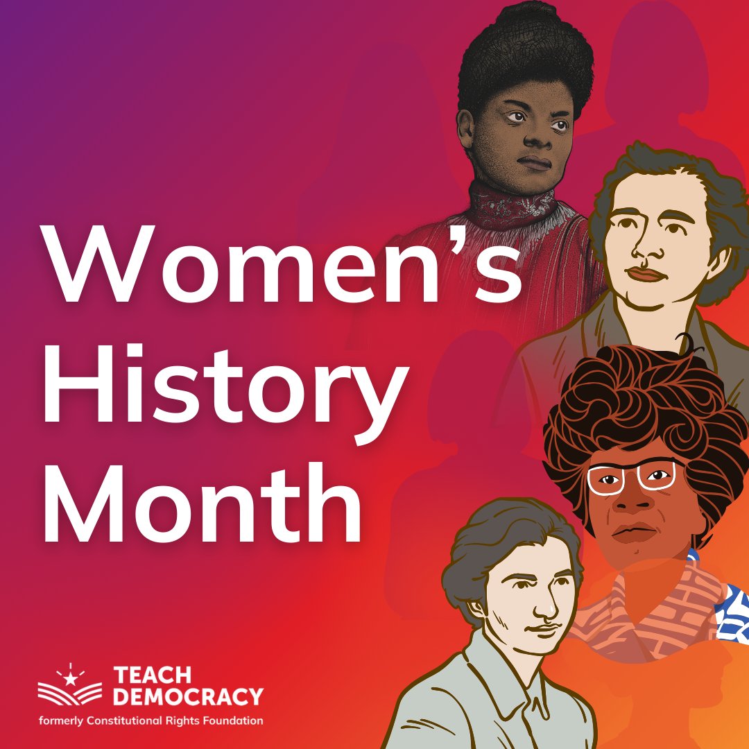 In 1987, Congress designated March as Women's History Month. Each year we take this opportunity to celebrate the contributions women have made throughout both U.S. and world history. Check out our many free Women's History resources: teachdemocracy.org/curriculum/onl…