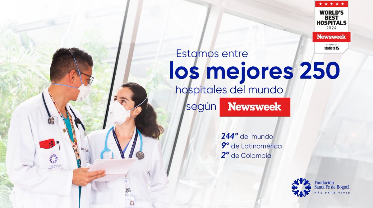 Estamos en el ranking 'World's Best Hospitals 2024' de #Newsweek entre los 250 mejores hospitales del mundo. Seguimos  comprometidos para ofrecer más y mejor salud para Colombia y la región. 🇨🇴🩵