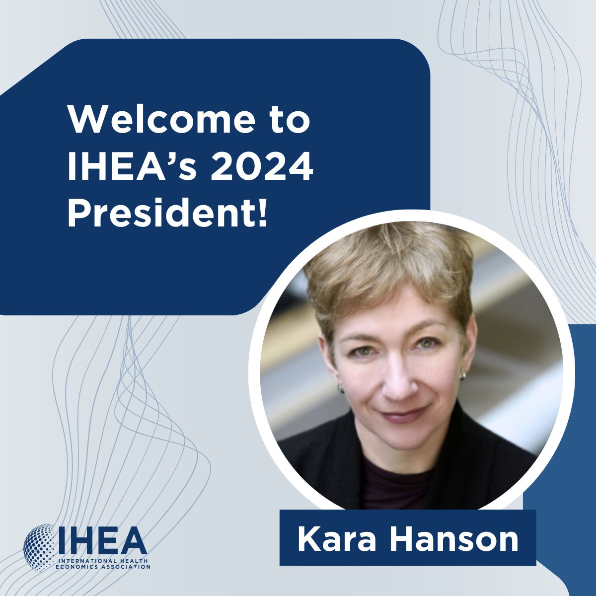 We are excited to share that our new 2024 IHEA President is Kara Hanson! Join us in giving her a warm welcome to her new role as President. If you missed her message in the January Newsletter you can still read it on our website here: healtheconomics.org/news/january-n…