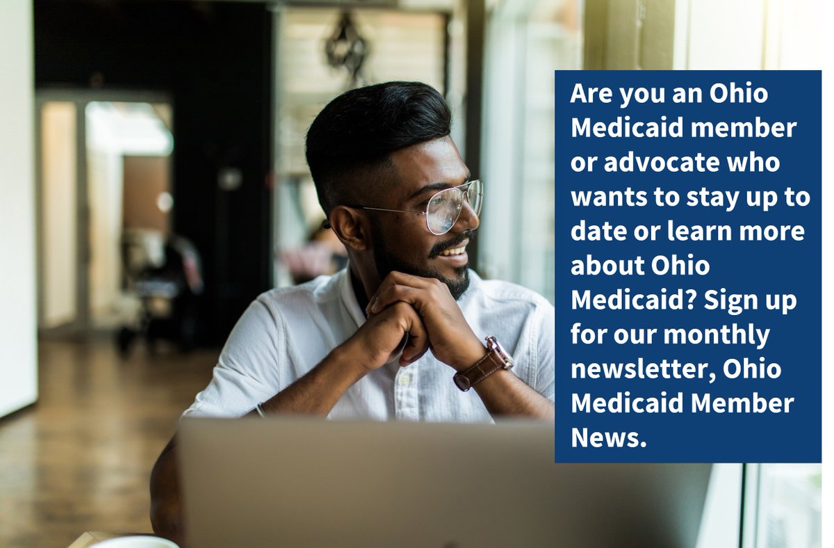 Are you an Ohio Medicaid member or advocate who wants to stay up to date or learn more about Ohio Medicaid? Sign up for our monthly newsletter, Ohio Medicaid Member News, medicaid.ohio.gov/home/govdelive….