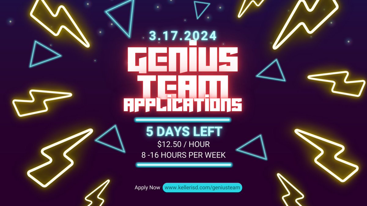 Hey KISD high school students - there are only 5️⃣ more days until Genius Team Applications are DUE - turn yours in TODAY!! #EdTechKISD