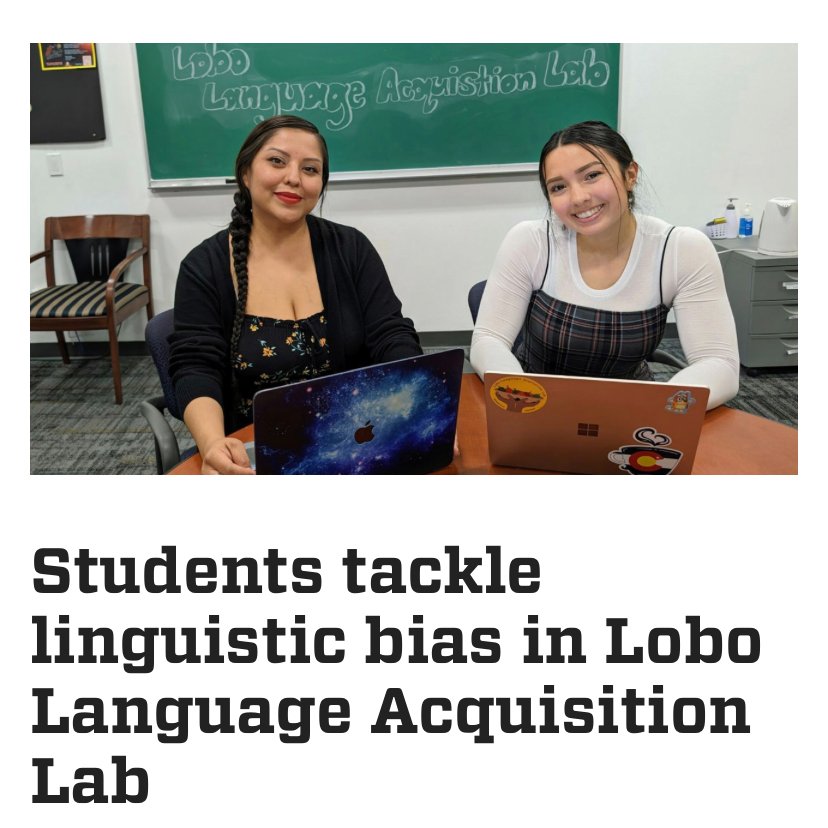 LoboLanguage's tweet image. The UNM newsroom posted an article on the work of lab members Audriana Sauceda and Dawnadine Harvey! They are a part of the Teacher Outreach team, which does research on linguistic bias.
You can access the article through this link!
news.unm.edu/news/students-…