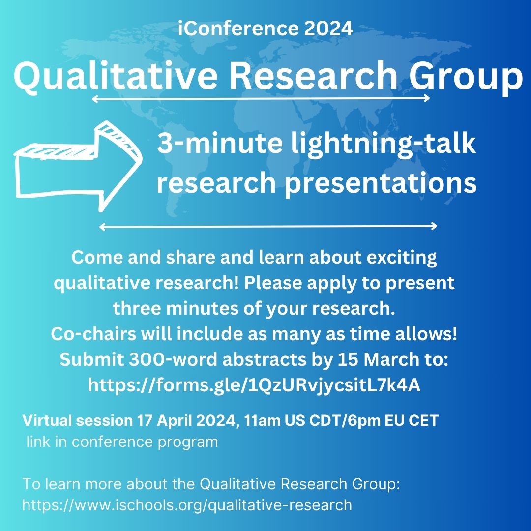iConference qualitative researchers, this virtual lightning-talk opportunity is for you! Please share!