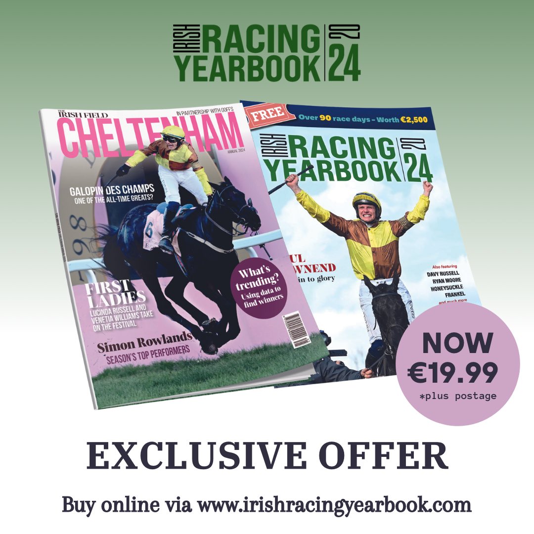 Get Cheltenham ready with our fantastic Exclusive Offer 🏇 Normally €42.99, NOW ONLY €19.99 Offer ends Tuesday, the 5th of March 2024 at 11.59pm But your copy here or online via irishracingyearbook.com👇 irishracingyearbook.com/product-page/c…