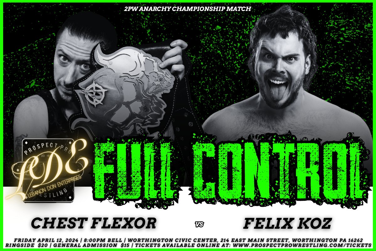 𝐁𝐑𝐄𝐀𝐊𝐈𝐍𝐆: 2PW's Anarchy Champion, Chest Flexor faces off in his first title defense against one of the top up-and-coming wrestling superstars on the indy scene today, Felix Koz! TICKETS >> prospectprowrestling.com/event-details/… #LDEFullControl #indywrestling #pittsburgh