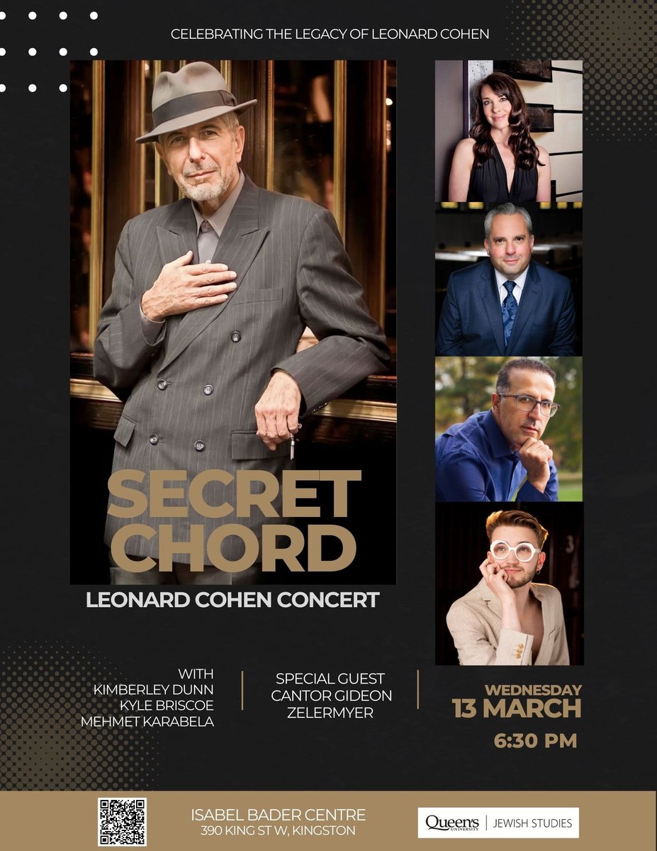 Leonard Cohen Concert: We celebrate the wonderful music of Canadian icon Leonard Cohen with Kimberley Dunn, Kyle Briscoe, and a surprise singer. Cantor Gideon Zelermyer, featured soloist on “You Want It Darker” will share his anecdotes. 
Reserve your ticket via the Isabel Centre.