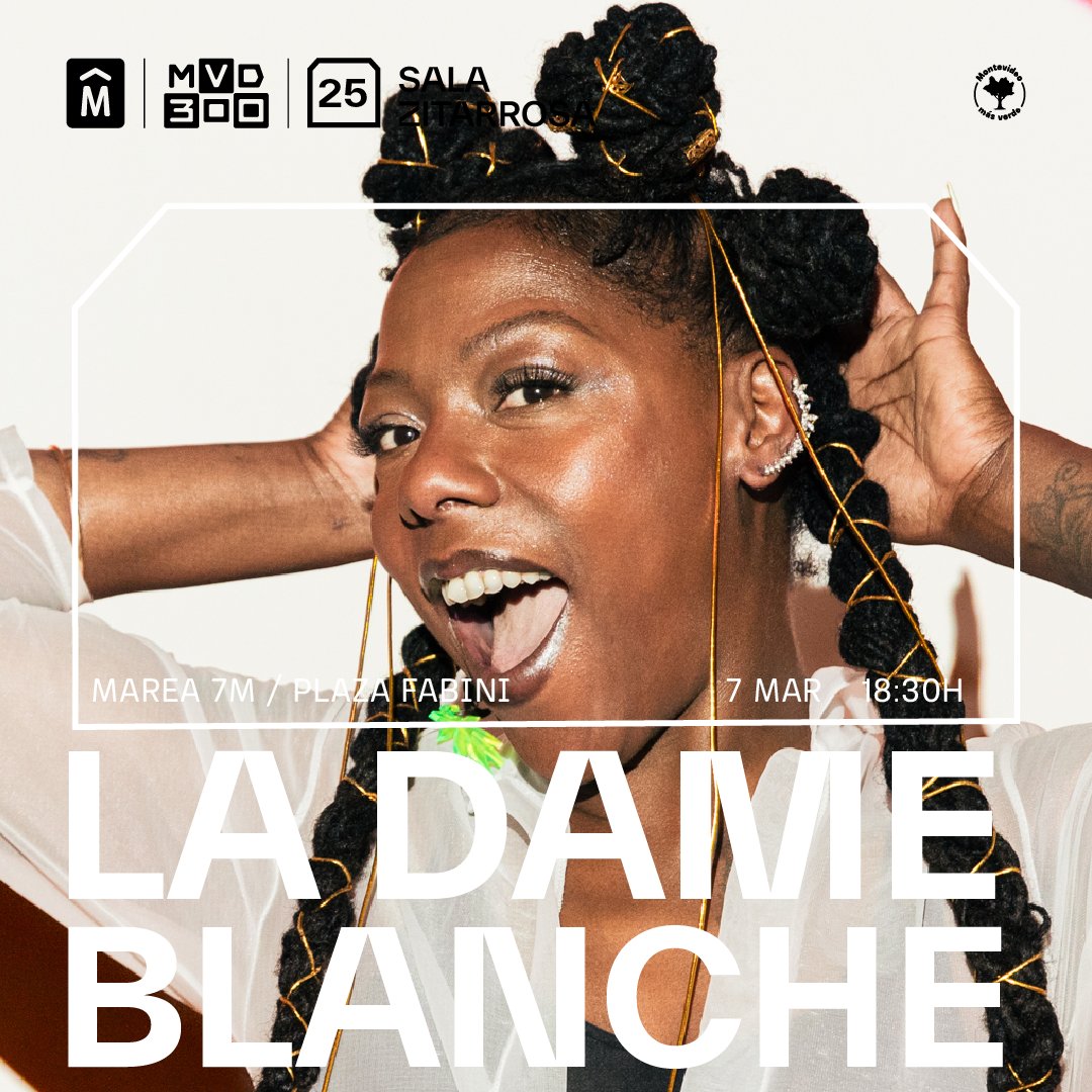 La Dame Blanche (@ladameblanche13) on Twitter photo MONTEVIDEO 🇺🇾 Nos vemos el jueves 7 de marzo para #MAREA7M <a href="/SalaZitarrosa/">Sala Zitarrosa</a> 18.30 gratis 💃🏿🙌🏿✨ MONTEVIDEO 🇺🇾 Nos vemos el jueves 7 de marzo para #MAREA7M <a href="/SalaZitarrosa/">Sala Zitarrosa</a> 18.30 gratis 💃🏿🙌🏿✨