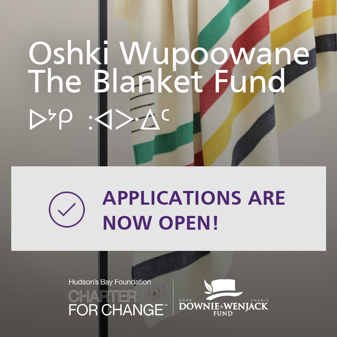 The current round of Oshki Wupoowane | The Blanket Fund Reconciliation Action Grants close March 15th! Apply today!

Congratulations to one of the latest recipients, @stardalewomensgroup

#DoSomething #ReconciliACTION #oshkiwupoowane #HBC #BlanketFund @hudsonsbay
