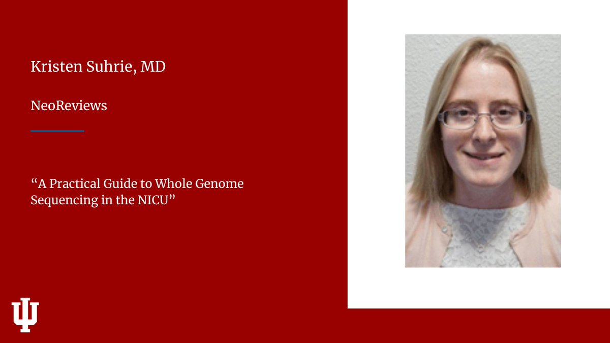 Congrats to Dr. Kristen Suhrie on being published in NeoReviews with her article 'A Practical Guide to Whole Genome Sequencing in the NICU.'

#NeoTwitter #NICU