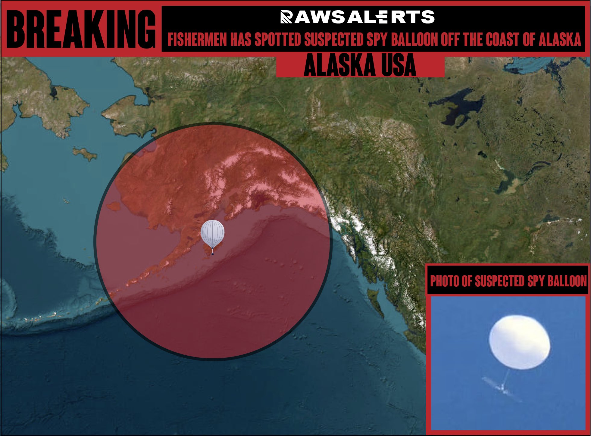 R A W S A L E R T S on X: "🚨#BREAKING: A Commercial Fishermen has spotted  suspected spy balloon off the coast of Alaska 📌#Alaska | #USA A Commercial  fishermen