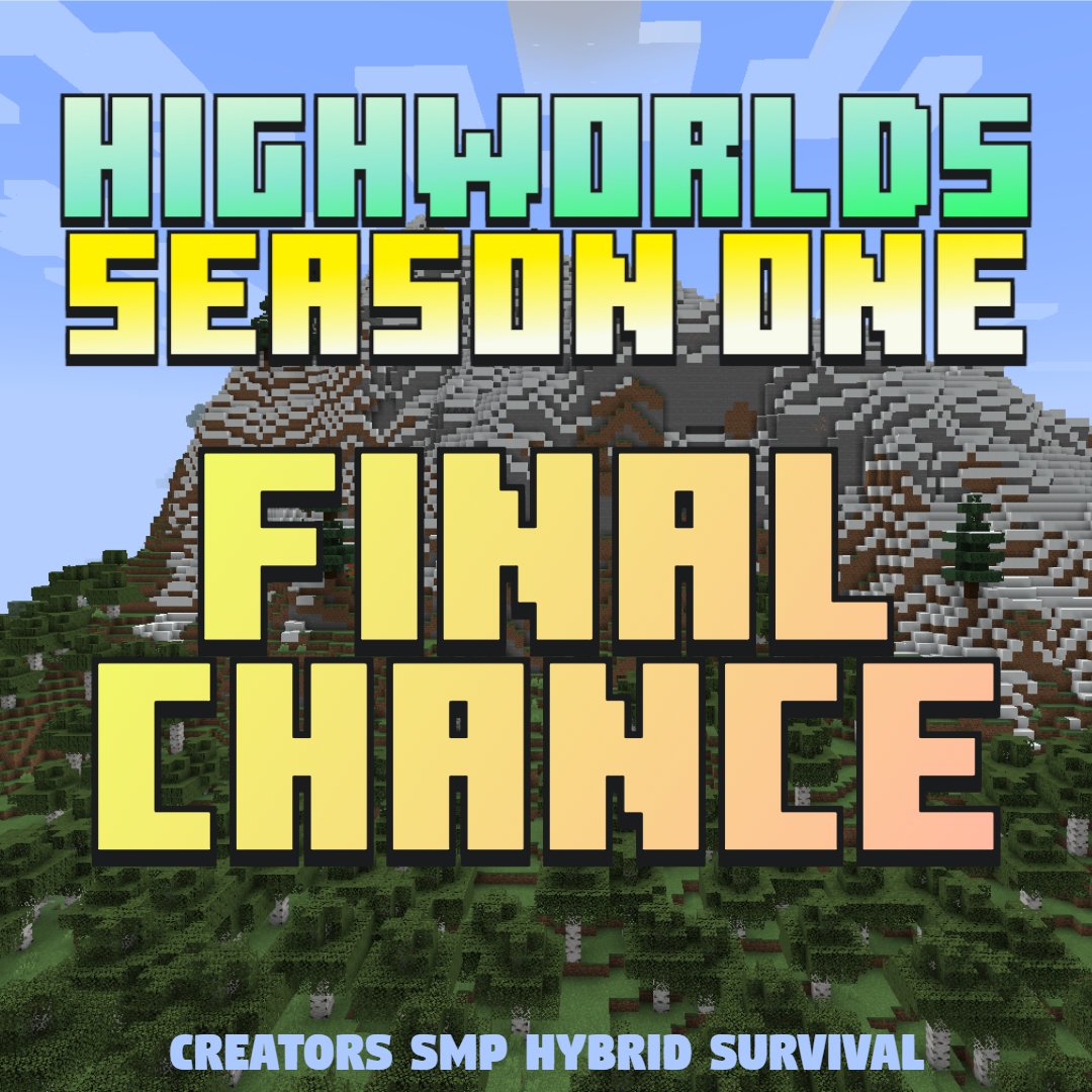 HighworldsSMP's tweet image. To MC Creators This is it, the final chance to join the first season of Highworlds for the start of the season, we will accept members after start but the entry process will be longer! discord.com/invite/AY7zaUQ…
#MinecraftServer #MinecraftSMP #MinecraftCreators