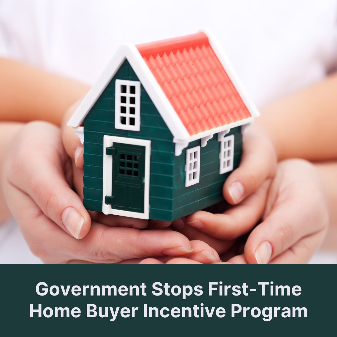 The federal government has just announced that it will be discontinuing the First-Time Home Buyer Incentive Program. No new or updated submissions will be accepted after midnight on March 21, 2024.