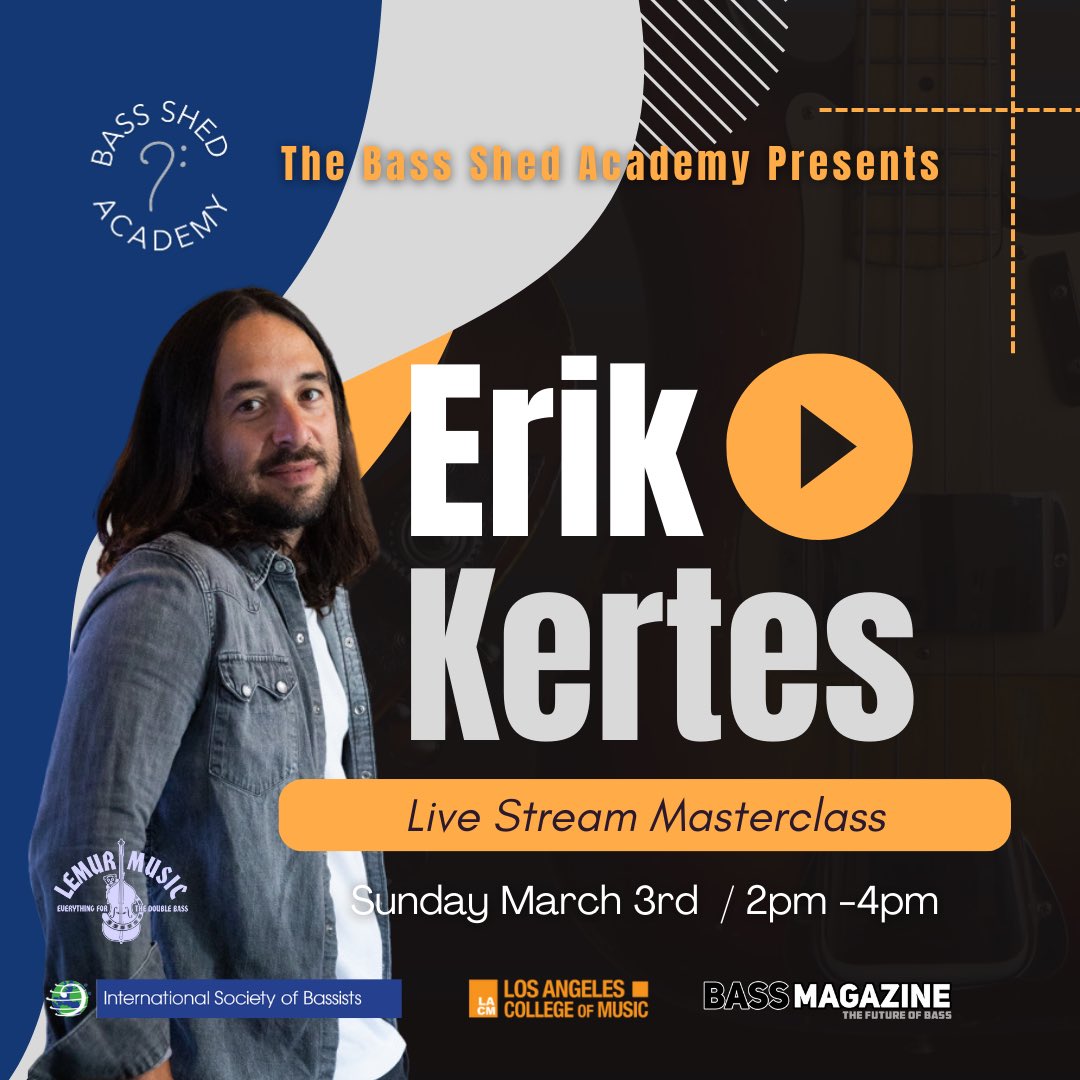 Sunday March 3rd
Free Masterclass with Erik Kertes

Sunday March 3rd 
2 pm - 4 pm PST
FREE LIVESTREAM ON YOUTUBE

Big thanks our sponsors <a href="/lemurmusic/">simonmccourt</a> isb_world @lacmofficial @bassmagazineonline 

Click the link below to join &amp; get notified. 🙏🏼