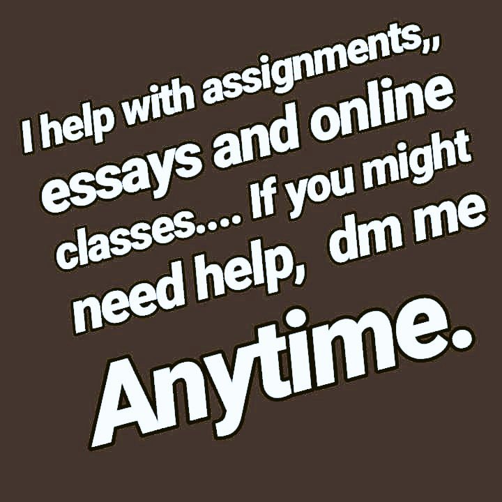 24HRASSIGNMENT's tweet image. Got an essay due tonight and probably need help? 
#Biologyhelp
#Paperdo
11:59
#essayhelp
#Researchpaper
#paperpay
#HomeworkHelp
#Discussions post 
#response
#reflectionjournal 
#literature 
#Assignments 
#Homework 
#Discussion.

wa.me/19709003217