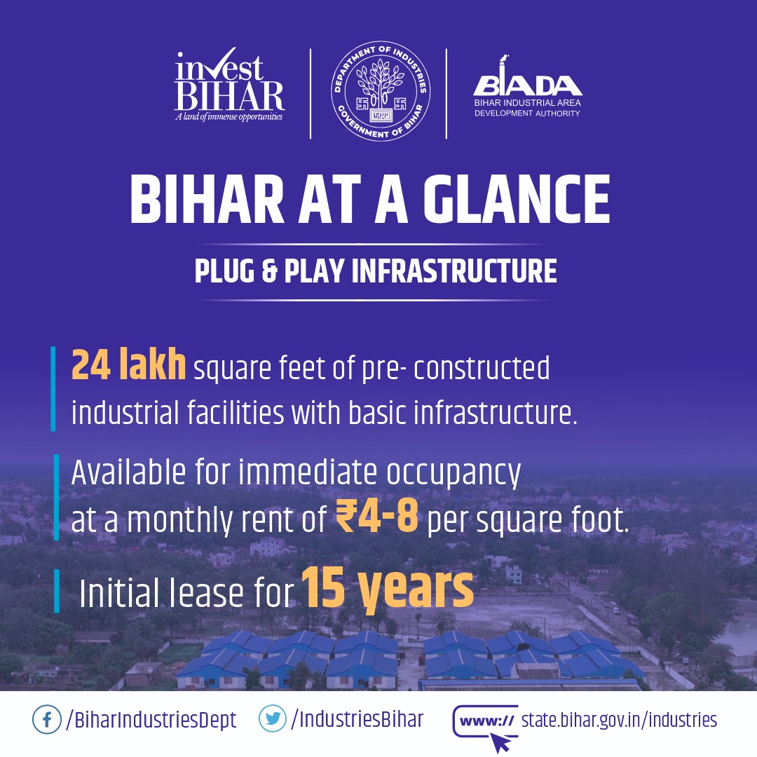 #Bihar, Opportunities like nowhere else. Plug & Play Infrastructure #IndustriesBihar #BIHARHAITAIYAR #InvestInBihar @SandeepPoundrik
