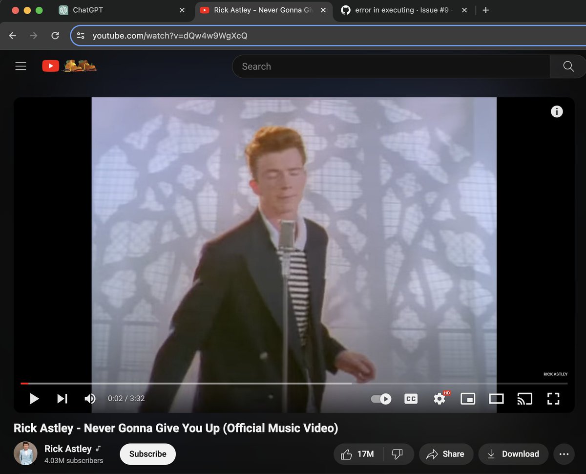 SunilGreen1's tweet image. Was messing around trying to hack together something in Selenium and let the record show, @ChatGPTapp rick-rolled me: