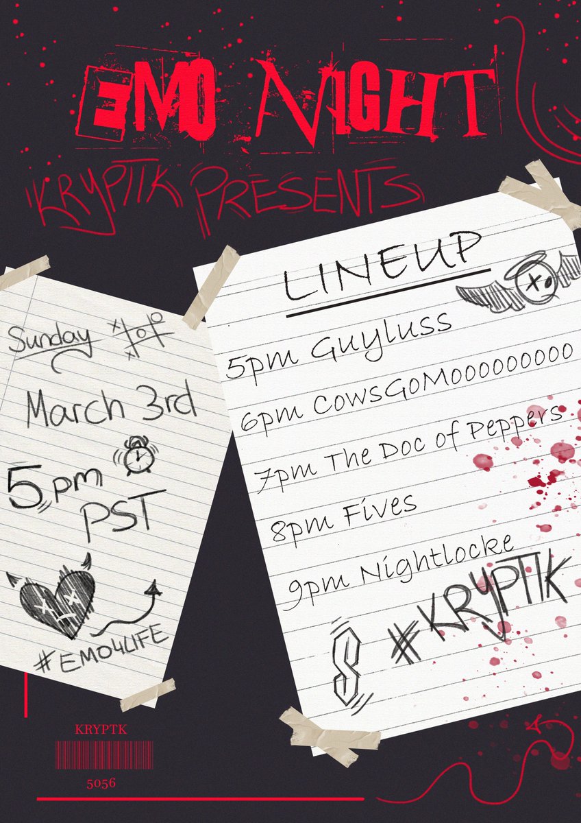 ClubKryptik's tweet image. EMO NIGHT
MARCH 3rd 5PM PST
@Gyluss 

Poster by: @Opera_exe