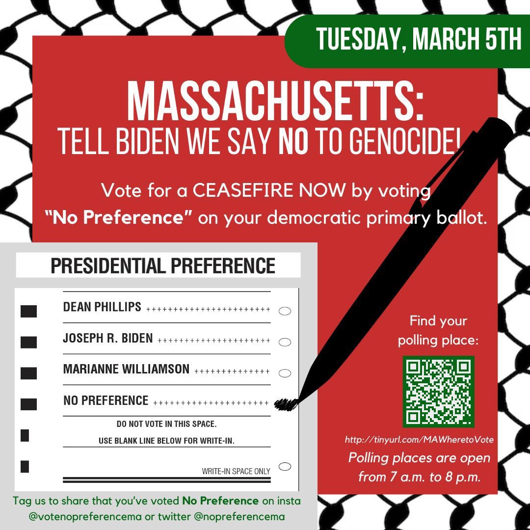 Please share our graphics and encourage people to fill in the “No Preference” bubble on Democratic Presidential ballot on Tues Mar 4. Use #VoteNoPreferenceMA. Tag us! -Insta/Tikatok: @votenopreferencema -Twitter: @nopreferencema