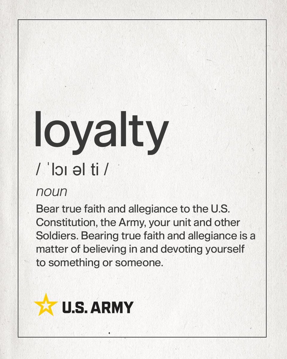 Loyalty. #ArmyValues