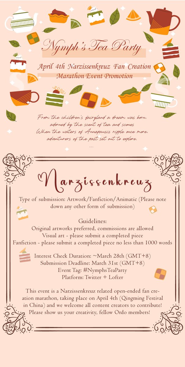 Nymph’s Tea Party - 2024 Narzissenkreuz Fan Creation Marathon
Event Time: April 4th
Event Tag: #NymphsTeaParty
🌻Please fill out the Google Form in replies for your submissions!
🌻Questions? Join the Narzissenkreuz Fanclub Discord server in replies!
#Narzissenkreuz #水仙十字