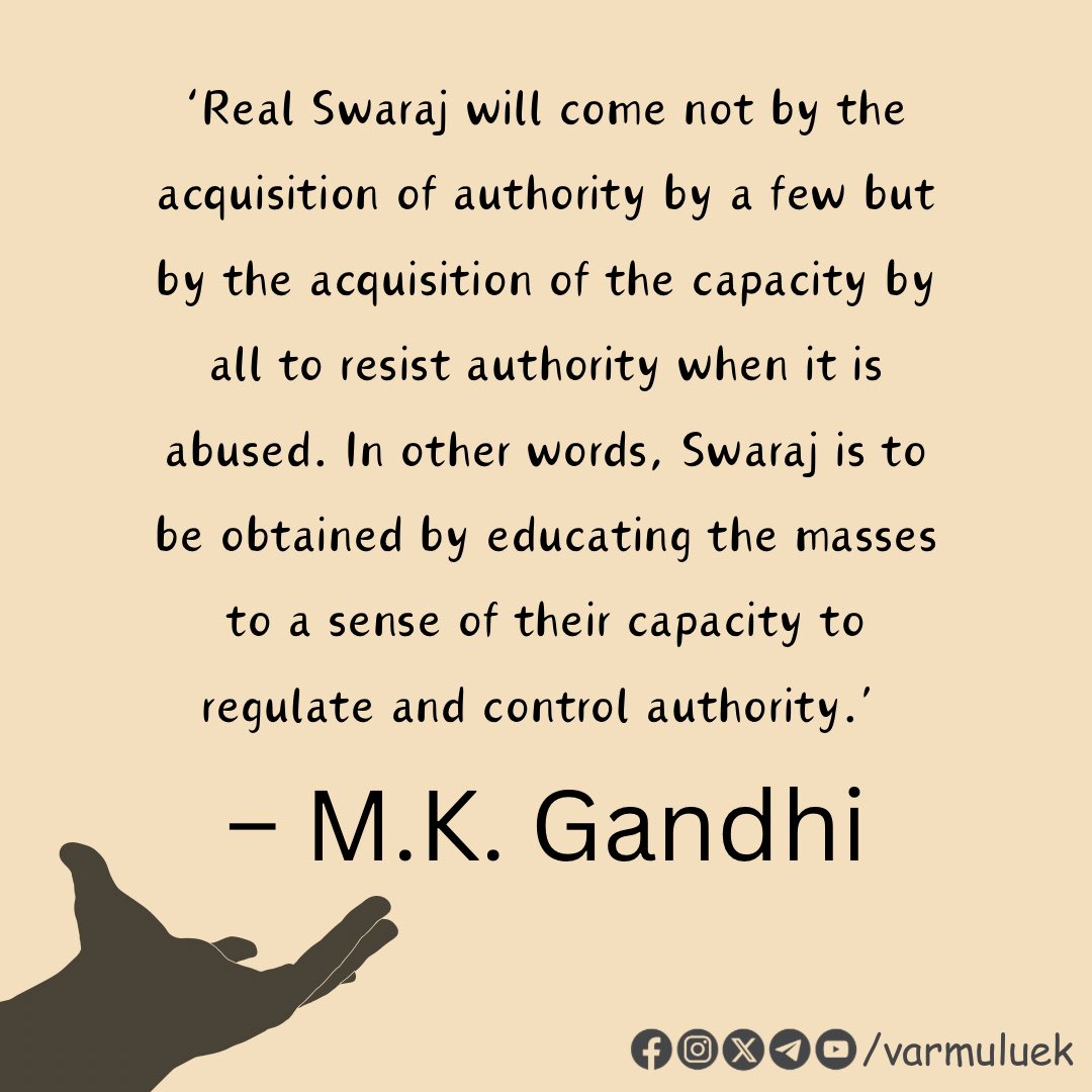 #Swaraj #Authority #Empowerment #Resistance #Education #SelfGovernance #GandhiQuotes #Leadership #EmpowerTheMasses #SelfControl #SocialChange #CivilRights