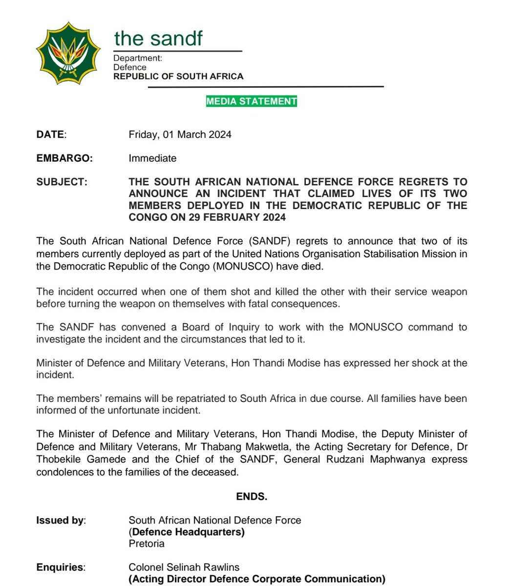 SANDF_ZA's tweet image. The #SANDF Media Statement || Friday, 01 March 2024 || The SA National Defence Force regrets to announce an incident that claimed lives of its two members deployed in the Democratic Republic of the Congo on 29 February 2024.

#SANDF
#JointOperationsDivision
#RIPSASoldiers
#DRC