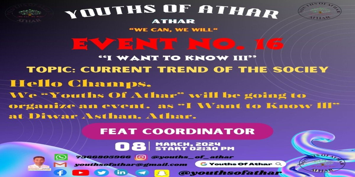 Youthsofathar's tweet photo. We are thrilled to announce our 16th event, "I Want to Know III" on March 8, 2024.
We, as Youths Of Athar want to set up a milestone for every Youth in the country to give one day for their village and their society's well-being.
#youthsofathar #wecanwewill #event #iwanttoknow https://t.co/8r5Si6q4VR