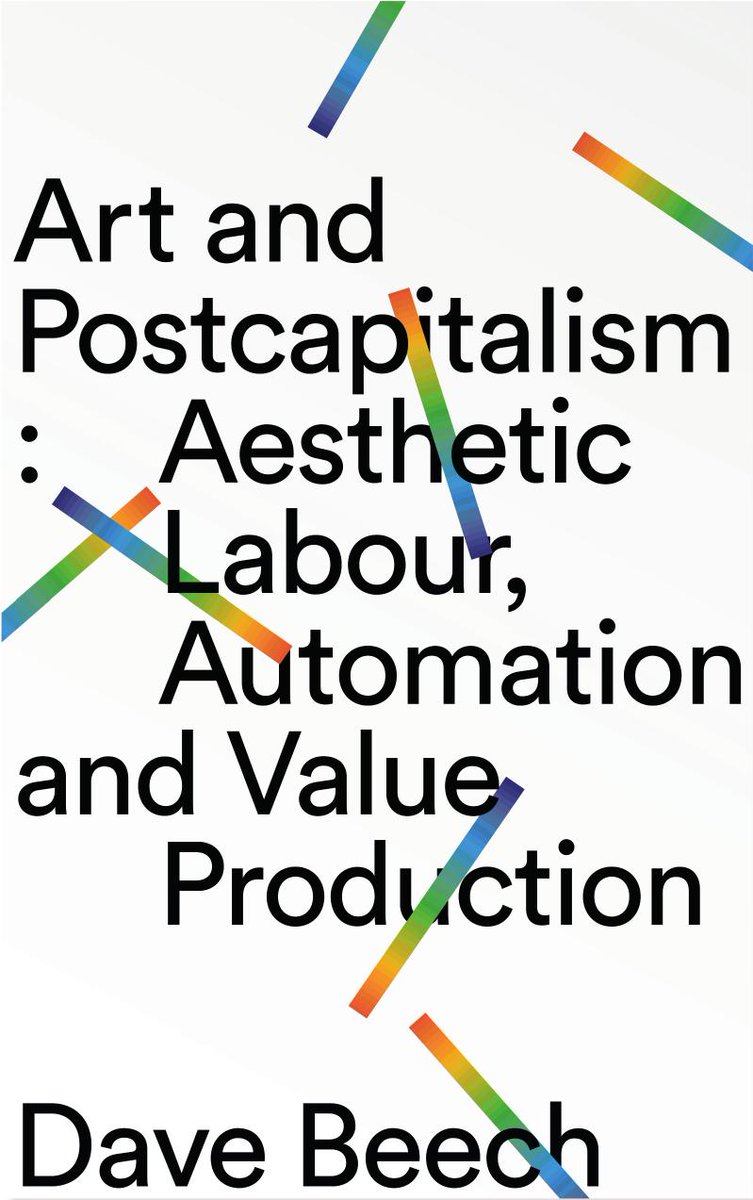 Art and Postcapitalism - Dave Beech; (E-Book) UnitedBlackLibrary.org/products/art-a…