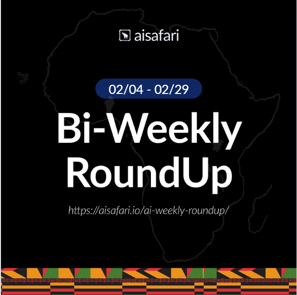 AISafari's tweet photo. Welcome to the 4th edition of AI-Safari, your one-stop source for all the major happenings in Africa’s AI landscape. Let’s dive in!  Read the full round-up here:

https://t.co/OEubdxXeBu https://t.co/3pqmVPEpKb