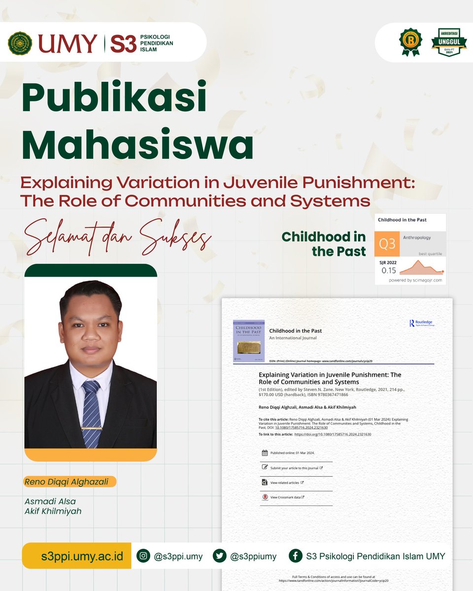 Selamat kepada mahasiswa PSD PPI UMY atas nama Reno Diqqi Alghzali  yang berhasil mempublikasikan artikel book review Explaining Variation in Juvenile Punishment: The Role of Communities and Systems. Scopus Q3: Childhood in the Past.
#umyyogya
#PSDPPI
#mudamendunia
#psikologi