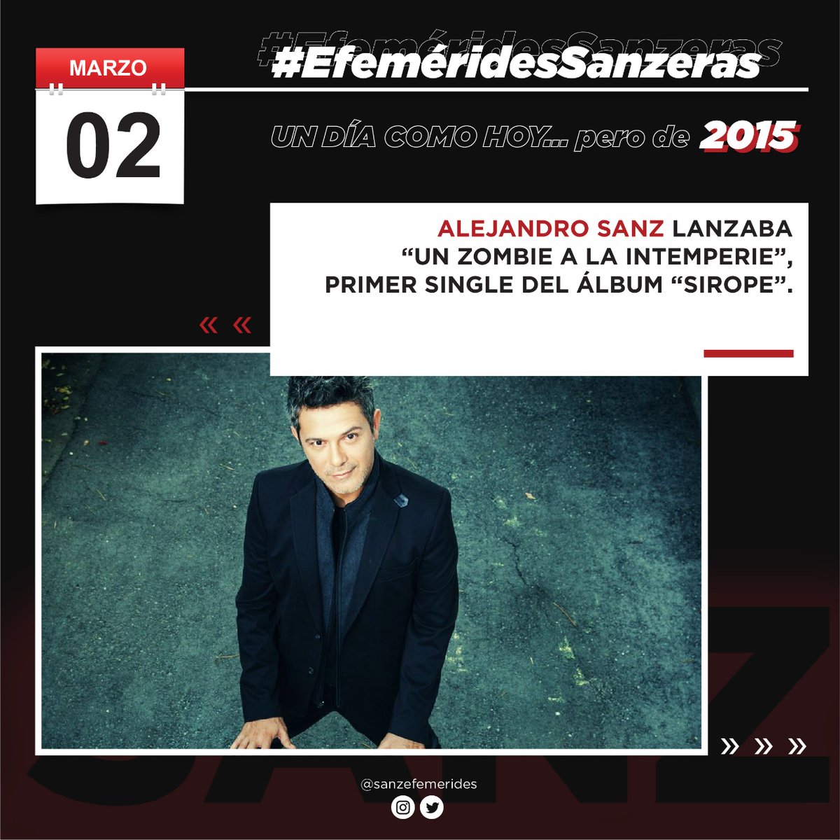 SanzEfemerides's tweet photo. 🗓 | #EfemeridesSanzeras
Un día como hoy, @AlejandroSanz lanzaba "Un zombie a la intemperie", primer single del álbum #Sirope
.
.
.
#AlejandroSanz #Sanz #ASZombie
#UnDíaComoHoy #TalDíaComoHoy #Efemérides https://t.co/IxyxSq8rWC