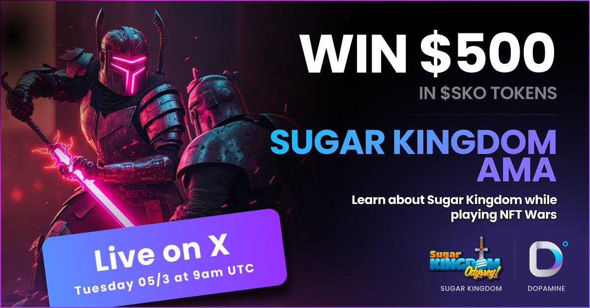 Time to pick up your digital swords, battle in NFT Wars, and win big in our latest AMA with @SugarKingdomNFT ⏳ Tuesday 5th, 9a.m UTC 💰 Rewards Pool: $500 in SKO token. Rules: 1️⃣ Follow @mydopamineapp and @SugarKingdomNFT 2️⃣ Like & RT this Post. 3️⃣ Scan the QR Code inside