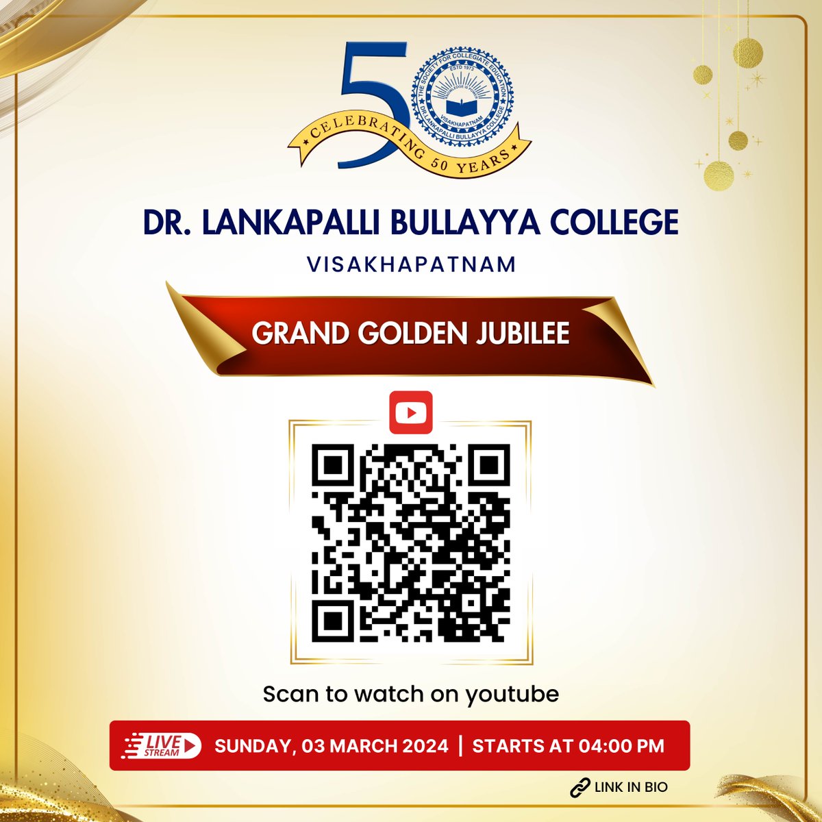BullayyaDr36166's tweet photo. Be ready to join the grand #celebration of Dr.Lankapalli Bullayya College's 𝟱𝟬𝘁𝗵 𝗔𝗻𝗻𝗶𝘃𝗲𝗿𝘀𝗮𝗿𝘆!

click on the link below to watch live on YouTube:
https://t.co/YltajFXjE3

🥳 #GoldenJubilee #Countdown #CelebrateWithUs #Anniversary #MilestoneEvent #MemorableMoments https://t.co/gEDAvcCHnT