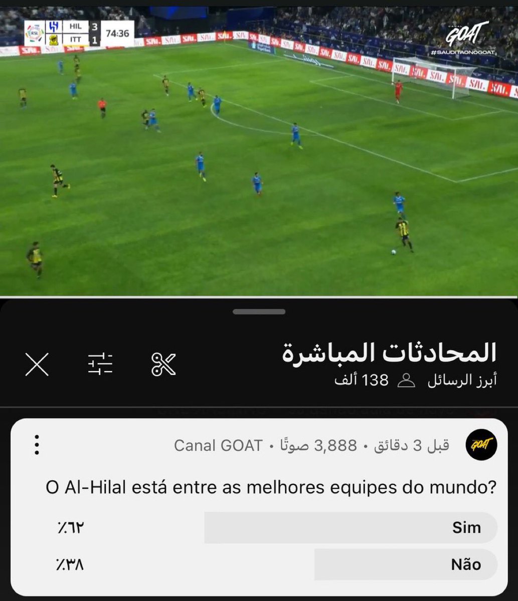 Canal Goat تطلق تصويت خلال البث للكلاسيكو السعودي ، هل نادي الهلال من ضمن افضل الفرق في العالم ؟

<a href="/CanalGOATBR/">Canal GOAT</a>

<a href="/ViVA__SPORT/">🇧🇷 ViVA SPORT 🇧🇷</a>