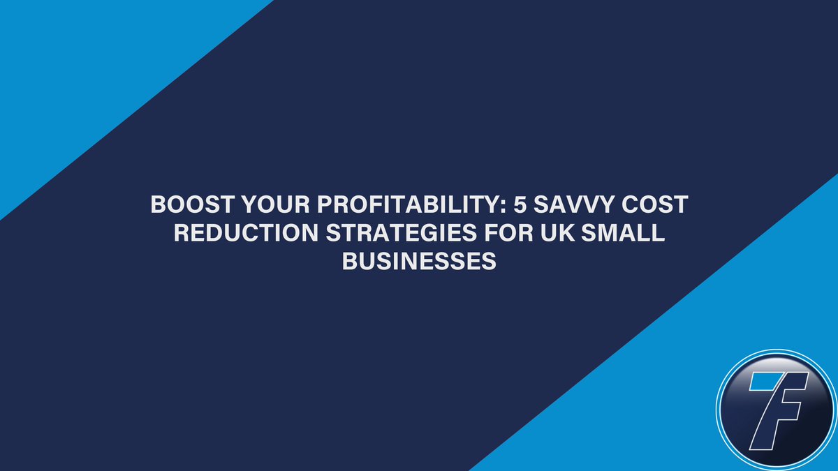 Looking for ways to save money in your small business? Check out our new blog post - 'Boost Your Profitability: 5 Savvy Cost Reduction Strategies for UK Small Businesses'. Start increasing your bottom line today! carlfordaccountancy.biz/5-savvy-cost-r… #UKSmallBiz #CostSavingTips