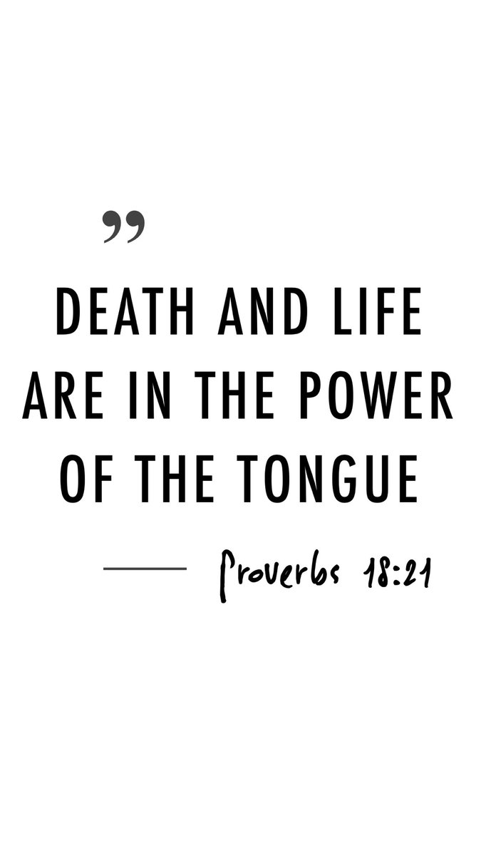Jesus said, “For by your words you will be justified, and by your words you will be condemned.” Matthew 12:37