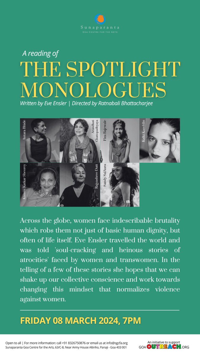 On the occasion of #InternationalWomensDay, Sunaparanta Goa Centre for the Arts invites you to a special reading of The Spotlight Monologues on 08 March 2024, at 7pm.

Open to all
For more information: call +91 8326750876 or email us at info@sgcfa.org