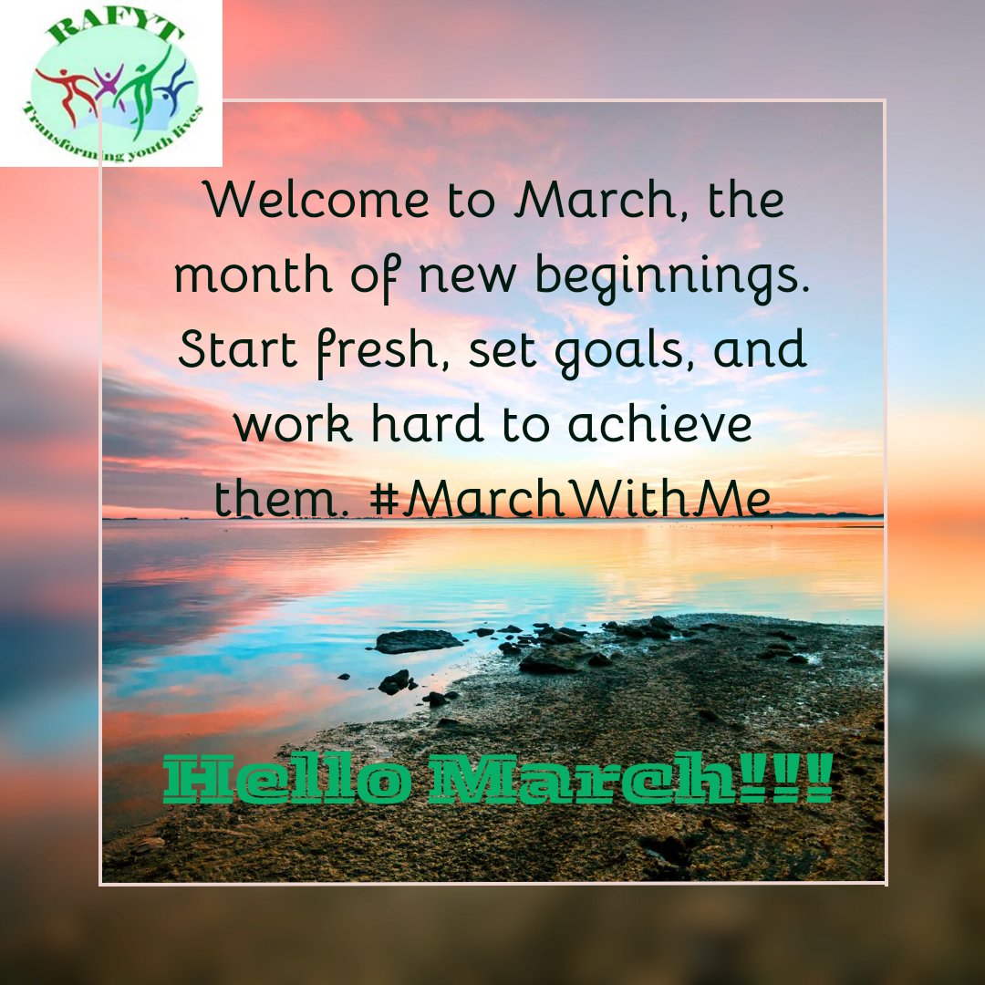 Welcome to March, the month of new beginnings. Start fresh, set goals, and work hard to achieve them. #MarchWithMe @hivosrosa @NAYOZimbabwe @YetTrust @AllianceofCBOs