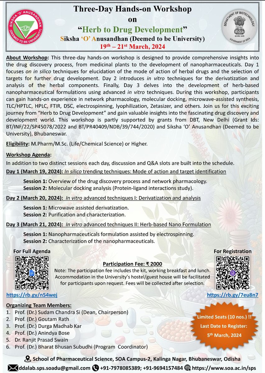 Vinitgs's tweet photo. 🌿 Three-day hands-on workshop on ‘Herb to Drug Development’ awaits you from March 19 - 21st March, 2024. 

#HerbToDrugDevelopment #Workshop #Pharmaceuticals  #HerbToDrugDevelopment
#Phytopharmaceuticals
#bhubaneswar #Odisha #India https://t.co/bOcFXF5mnj