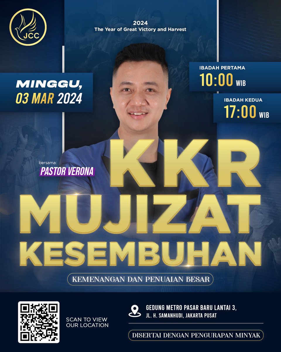 *HADIRILAH IBADAH KKR MUJIZAT KESEMBUHAN (Kemenangan Dan Penuaian Besar)*

GEREJA JCC - JESUS CHRIST CHURCH 

Minggu, 03 MARET 2024

Pukul 10.00 &amp; 17.00 WIB

Bersama Pastor Verona 

Bertempat Gedung Metro Pasar Baru Lt 3 Jl H Samanhudi Jakarta Pusat

maps.app.goo.gl/qnvvZXz6T7bvZU…