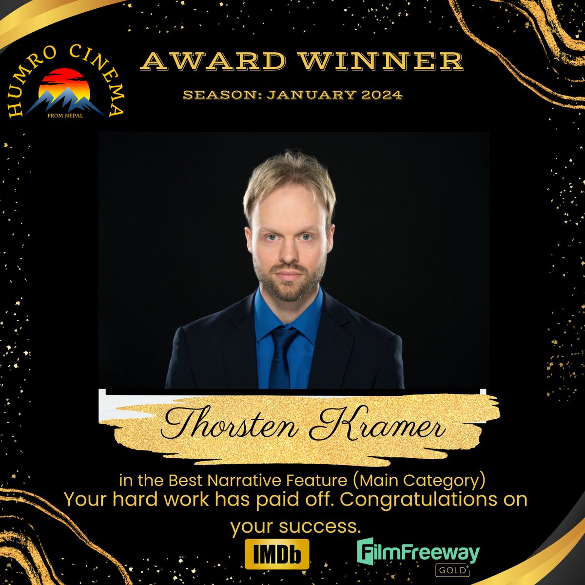 'AWARD WINNER SEASON JANUARY 2024'.

Film Name:WHY? You can be the next one!
Director Name:Thorsten Kramer
Category: Best Narrative Feature (Main Category)

We extend our Warmest congratulations to all the winners on this remarkable achievement.
#Bestfeature 
#awardwinner