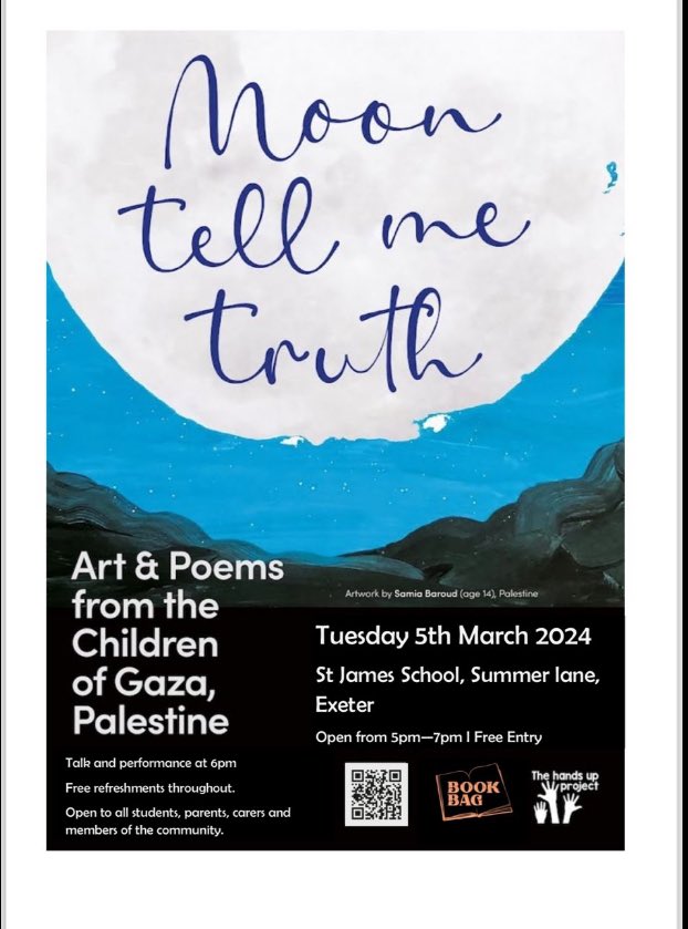 PLEASE SHARE Tuesday 5th March 5-7pm St James School (Exeter) - exhibition Moon Tell Me Truth and poetry competition Nick Bilbrough (hands up project) will be giving a talk. Children/families from all schools welcome too, and members of the local community. @HandsUpProject