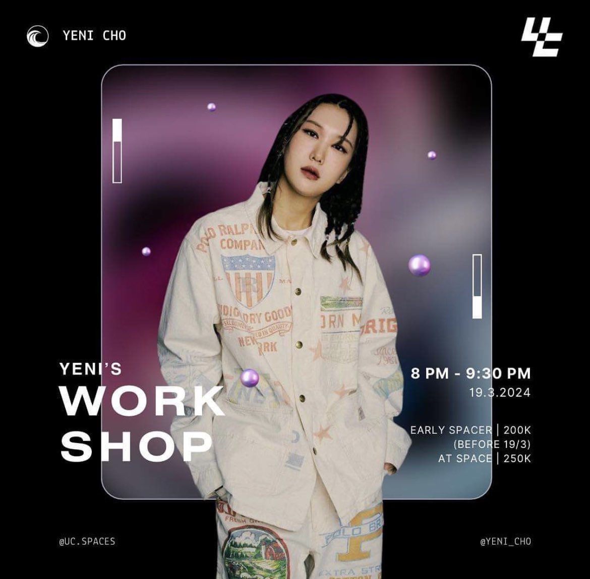 🐹예니초 베트남 워크샵 
-날짜 : 2024년 3월 19일 화요일 [20:00~21:30]

@ uc.dancespace(인스타그램)에서 확인가능합니다.