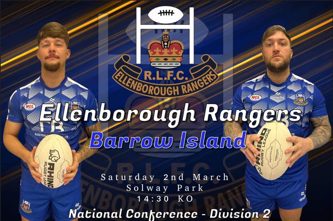 📅 Saturday 2nd March
🏆 @OfficialNCL Division Two
⏰ 2.30pm
👕 @ElbraRangers 🆚️ @BarrowIslandARL
🏟 Solway Park, CA15 8NT

#ILoveRugbyLeagueMe
#Mols2
#thumbsupforfreddie
#RLShirtDay23