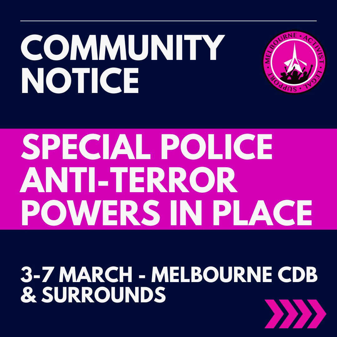 COMMUNITY NOTICE Special police anti-terror powers will be in place in the Melbourne CDB and surrounds from 6:00am on Sunday 3 March until 11:59pm on Thursday 7 March, 2024. 1/3 #VicPolWatch #ProtectProtest #RightToProtest
