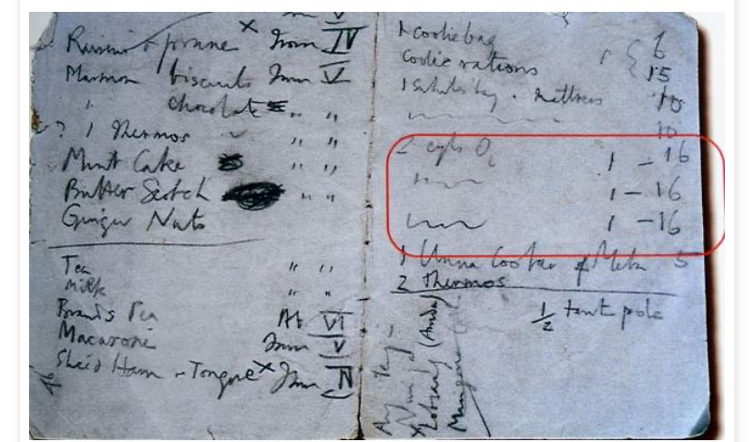 LulahEllender's tweet photo. .@BBCr4today interesting piece on glamping on Everest. 

Here’s George Mallory’s provisions list (found on his body after his deadly summit attempt) - might be interesting to compare with what these luxury adventurers are taking!

Note the Blytonesque ginger nuts &amp; macaroni https://t.co/m6cmDcRZRY