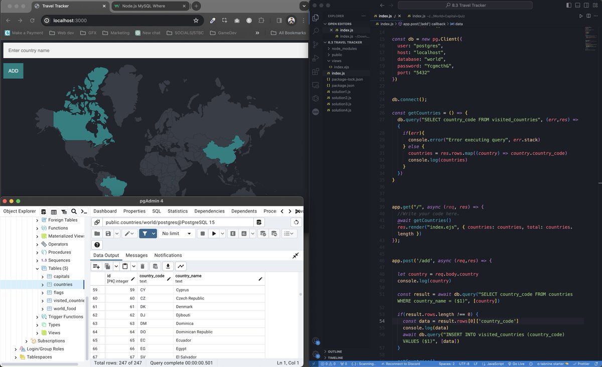 MyThreshious's tweet image. Wow, SQL seemed pretty easy when I'm just using pgAdmin. But the moment I try to access my DB with Node.... it got tough. But finally got this country visiting tracker working.... stayed up way too late working on this.
#100DaysOfCode #codingnewbie