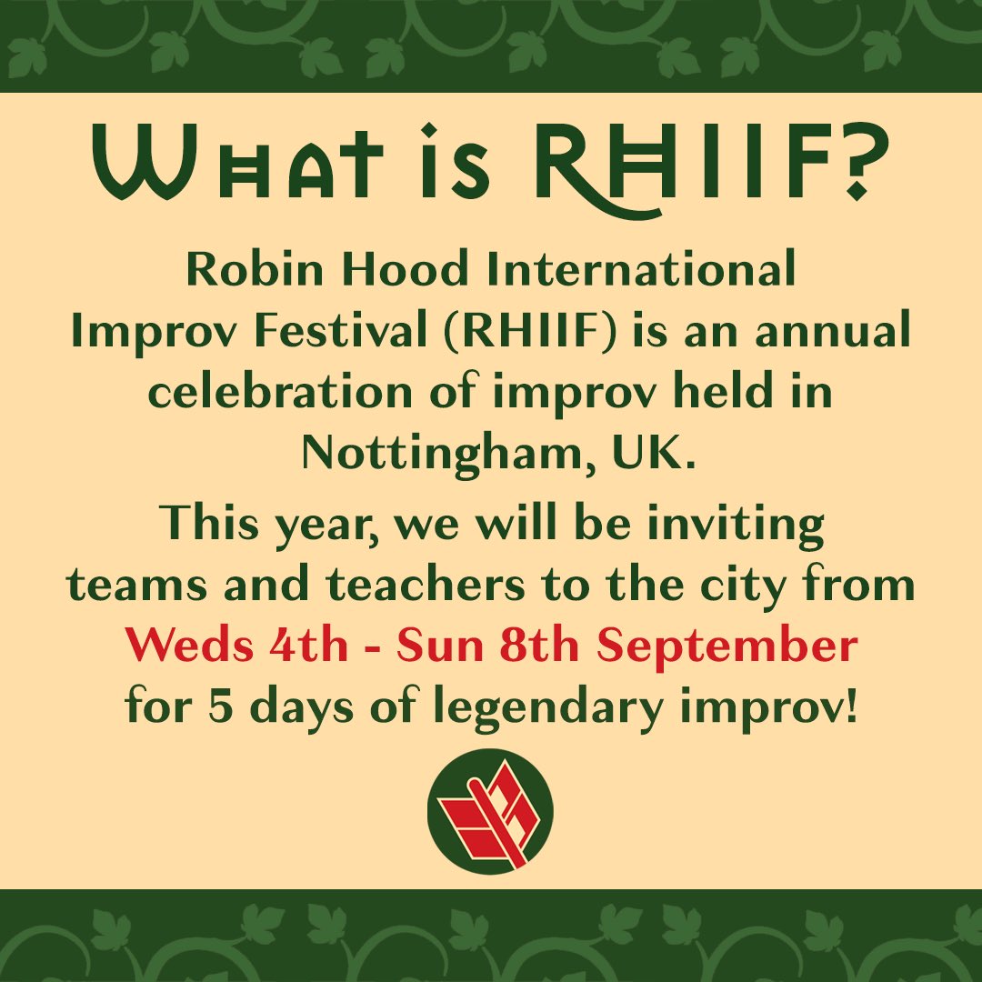 🏹From 4th - 8th September 2024 Robin Hood will ride again!

We've a new venue, dates, and are putting together plans...
🧑‍🏫 Applications to teach open on 11th March!
🎭 Applications to perform open on 24th!
[emoji] Any questions? robinhoodimprov@gmail.com

#improv #nottingham
