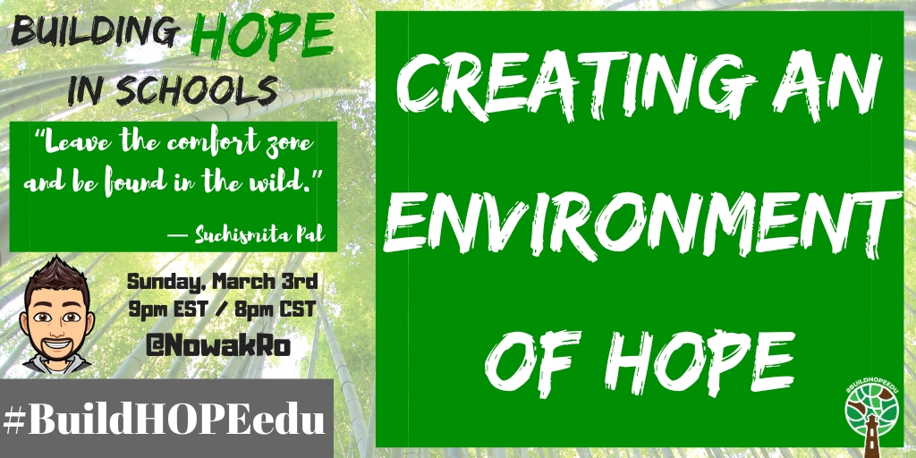 Join us Sunday, March 3rd @ 9pm EST/8pm CST for #BuildHOPEedu as we celebrate our 4 year chat anniversary talking about Creating an Environment of HOPE! Let's celebrate this week & milestone together. #CodeBreaker #satchat #leadupchat #CrazyPLN #LeadLAP #JoyfulLeaders #edchat