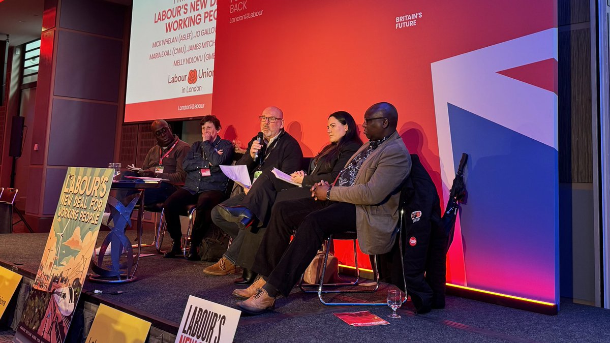 At London Labour Conference @MickWhelanASLEF is chairing the @labourunionsuk panel on the New Deal for Working People